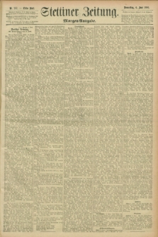 Stettiner Zeitung. 1896, Nr. 257 (4 Juni) - Morgen-Ausgabe