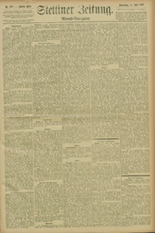 Stettiner Zeitung. 1896, Nr. 270 (11 Juni) - Abend-Ausgabe