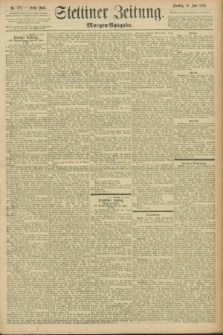 Stettiner Zeitung. 1896, Nr. 277 (16 Juni) - Morgen-Ausgabe