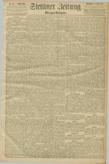 Stettiner Zeitung. 1896, Nr. 317 (9 Juli) - Morgen-Ausgabe