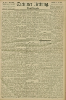 Stettiner Zeitung. 1896, Nr. 322 (11 Juli) - Abend-Ausgabe