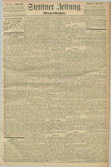 Stettiner Zeitung. 1896, Nr. 347 (26 Juli) - Morgen-Ausgabe