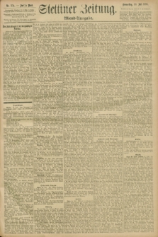 Stettiner Zeitung. 1896, Nr. 354 (30 Juli) - Abend-Ausgabe