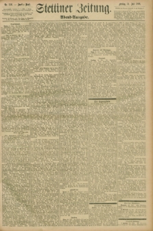 Stettiner Zeitung. 1896, Nr. 356 (31 Juli) - Abend-Ausgabe