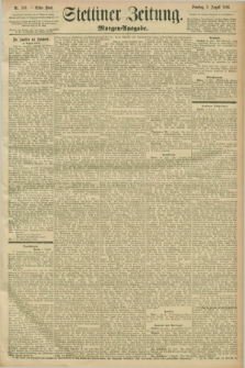 Stettiner Zeitung. 1896, Nr. 359 (2 August) - Morgen-Ausgabe