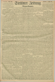 Stettiner Zeitung. 1896, Nr. 369 (8 August) - Morgen-Ausgabe