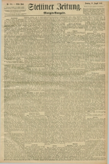 Stettiner Zeitung. 1896, Nr. 383 (16 August) - Morgen-Ausgabe