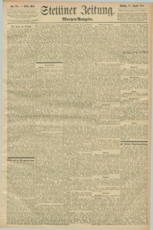 Stettiner Zeitung. 1896, Nr. 385 (18 August) - Morgen-Ausgabe