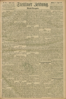 Stettiner Zeitung. 1896, Nr. 388 (19 August) - Abend-Ausgabe
