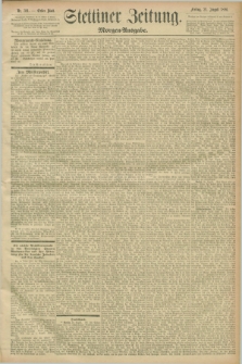 Stettiner Zeitung. 1896, Nr. 391 (21 August) - Morgen-Ausgabe