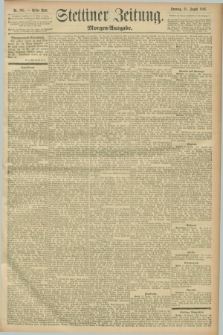 Stettiner Zeitung. 1896, Nr. 395 (23 August) - Morgen-Ausgabe