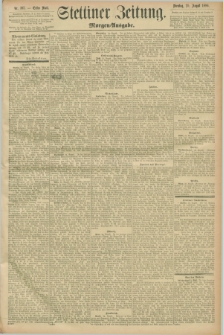 Stettiner Zeitung. 1896, Nr. 397 (25 August) - Morgen-Ausgabe