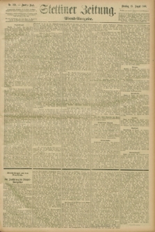 Stettiner Zeitung. 1896, Nr. 398 (25 August) - Abend-Ausgabe