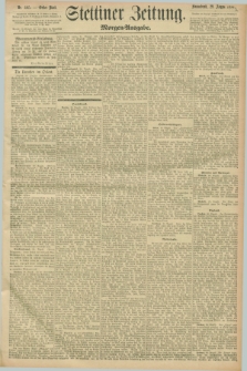 Stettiner Zeitung. 1896, Nr. 405 (29 August) - Morgen-Ausgabe