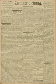 Stettiner Zeitung. 1896, Nr. 408 (31 August) - Abend-Ausgabe