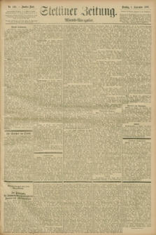 Stettiner Zeitung. 1896, Nr. 410 (1 September) - Abend-Ausgabe