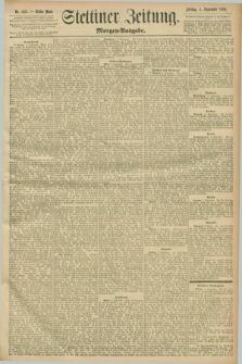 Stettiner Zeitung. 1896, Nr. 415 (4 September) - Morgen-Ausgabe