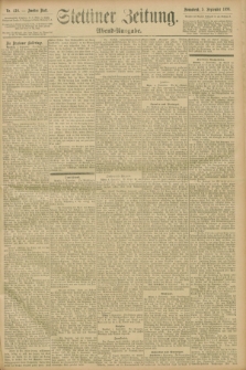 Stettiner Zeitung. 1896, Nr. 418 (5 September) - Abend-Ausgabe