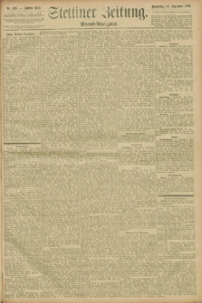 Stettiner Zeitung. 1896, Nr. 426 (10 September) - Abend-Ausgabe