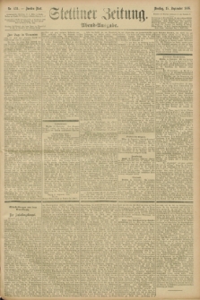 Stettiner Zeitung. 1896, Nr. 434 (15 September) - Abend-Ausgabe