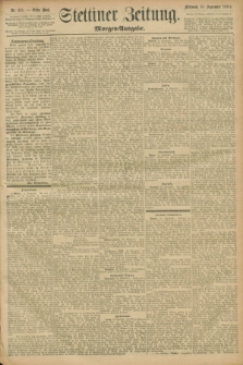 Stettiner Zeitung. 1896, Nr. 435 (16 September) - Morgen-Ausgabe