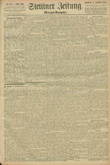 Stettiner Zeitung. 1896, Nr. 441 (19 September) - Morgen-Ausgabe