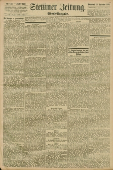 Stettiner Zeitung. 1896, Nr. 442 (19 September) - Abend-Ausgabe