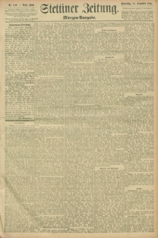 Stettiner Zeitung. 1896, Nr. 449 (24 September) - Morgen-Ausgabe