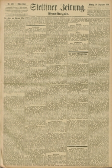 Stettiner Zeitung. 1896, Nr. 456 (28 September) - Abend-Ausgabe