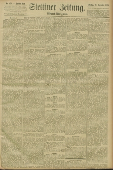 Stettiner Zeitung. 1896, Nr. 458 (29 September) - Abend-Ausgabe