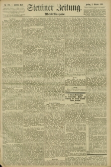 Stettiner Zeitung. 1896, Nr. 464 (2 Oktober) - Abend-Ausgabe