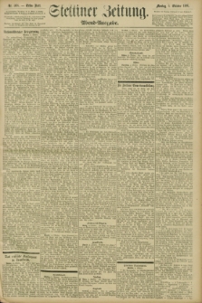 Stettiner Zeitung. 1896, Nr. 468 (5 Oktober) - Abend-Ausgabe