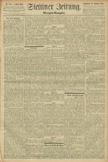 Stettiner Zeitung. 1896, Nr. 489 (17 Oktober) - Morgen-Ausgabe