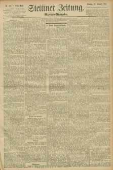 Stettiner Zeitung. 1896, Nr. 493 (20 Oktober) - Morgen-Ausgabe