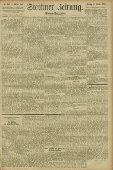 Stettiner Zeitung. 1896, Nr. 494 (20 Oktober) - Abend-Ausgabe