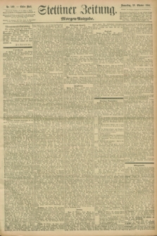 Stettiner Zeitung. 1896, Nr. 509 (29 Oktober) - Morgen-Ausgabe
