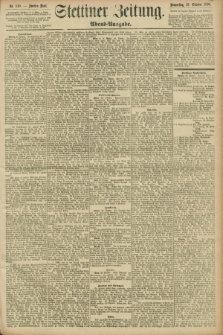 Stettiner Zeitung. 1896, Nr. 510 (29 Oktober) - Abend-Ausgabe