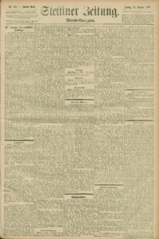 Stettiner Zeitung. 1896, Nr. 512 (30 Oktober) - Abend-Ausgabe