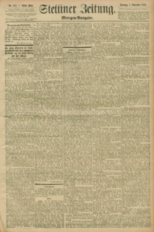 Stettiner Zeitung. 1896, Nr. 515 (1 November) - Morgen-Ausgabe