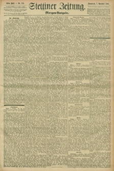 Stettiner Zeitung. 1896, Nr. 525 (7 November) - Morgen-Ausgabe