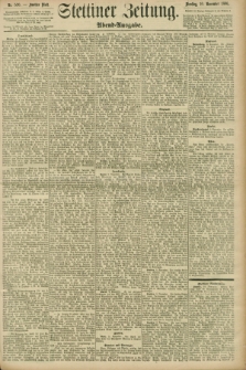 Stettiner Zeitung. 1896, Nr. 530 (10 November) - Abend-Ausgabe