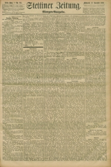 Stettiner Zeitung. 1896, Nr. 531 (11 November) - Morgen-Ausgabe