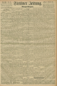 Stettiner Zeitung. 1896, Nr. 535 (13 November) - Morgen-Ausgabe