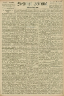 Stettiner Zeitung. 1896, Nr. 538 (14 November) - Abend-Ausgabe