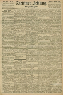 Stettiner Zeitung. 1896, Nr. 539 (15 November) - Morgen-Ausgabe