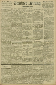 Stettiner Zeitung. 1896, Nr. 540 (16 November) - Abend-Ausgabe