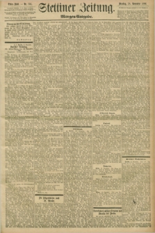 Stettiner Zeitung. 1896, Nr. 551 (24 November) - Morgen-Ausgabe