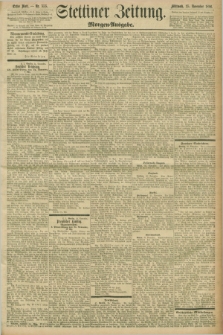 Stettiner Zeitung. 1896, Nr. 553 (25 November) - Morgen-Ausgabe