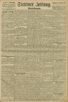 Stettiner Zeitung. 1896, Nr. 560 (28 November) - Abend-Ausgabe