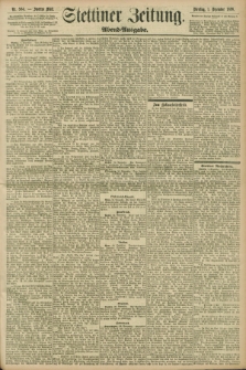 Stettiner Zeitung. 1896, Nr. 564 (1 Dezember) - Abend-Ausgabe